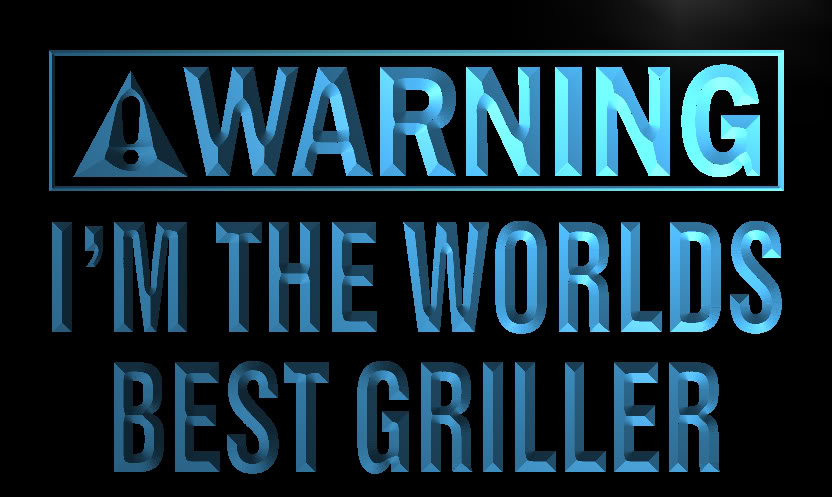 Warning I'm the Best Griller Neon Light Sign